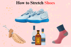 How to Stretch Shoes