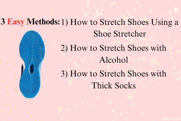 How to Stretch Shoes